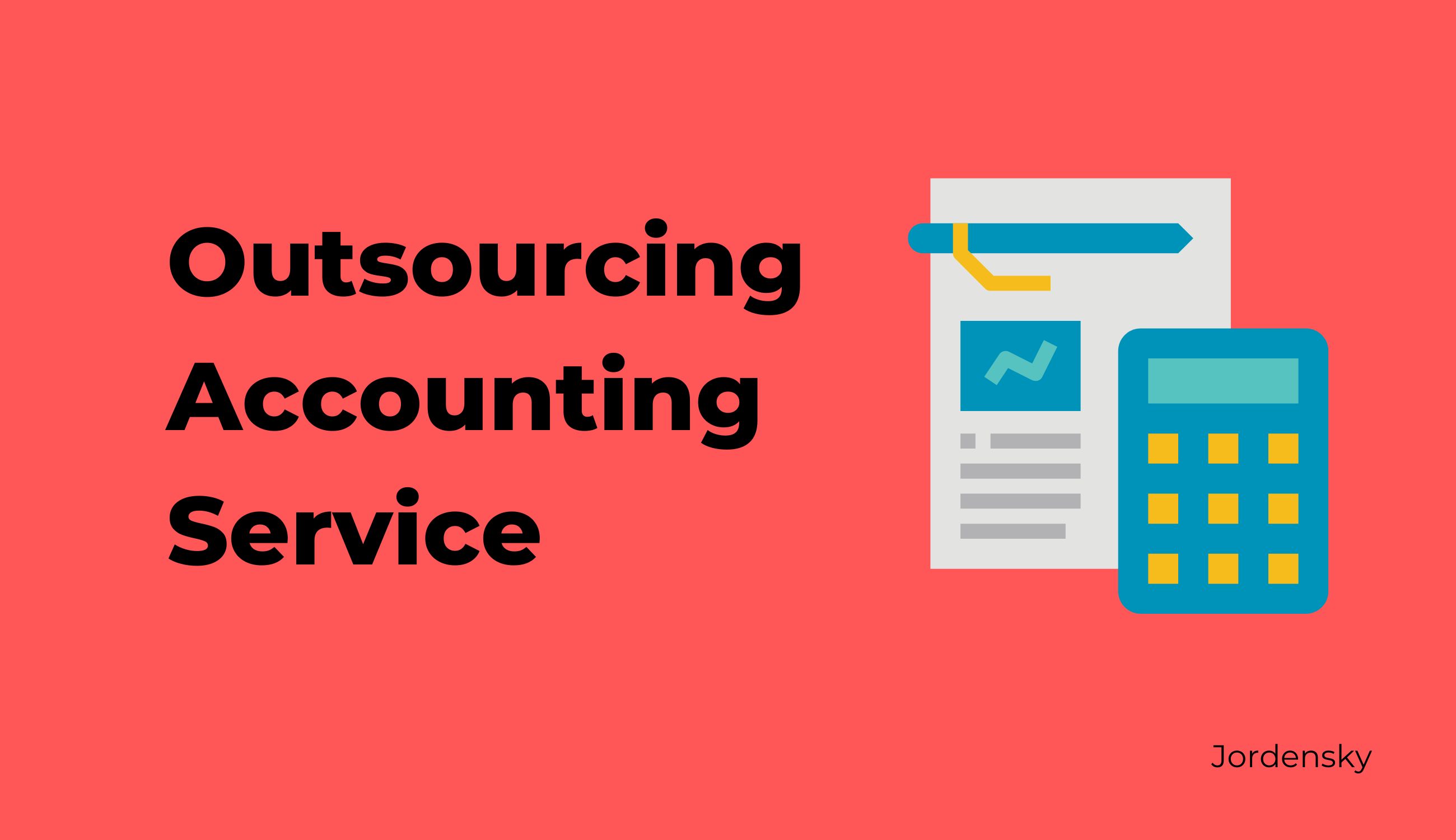 various-types-of-accounting-services-that-can-be-outsourced-to-agency